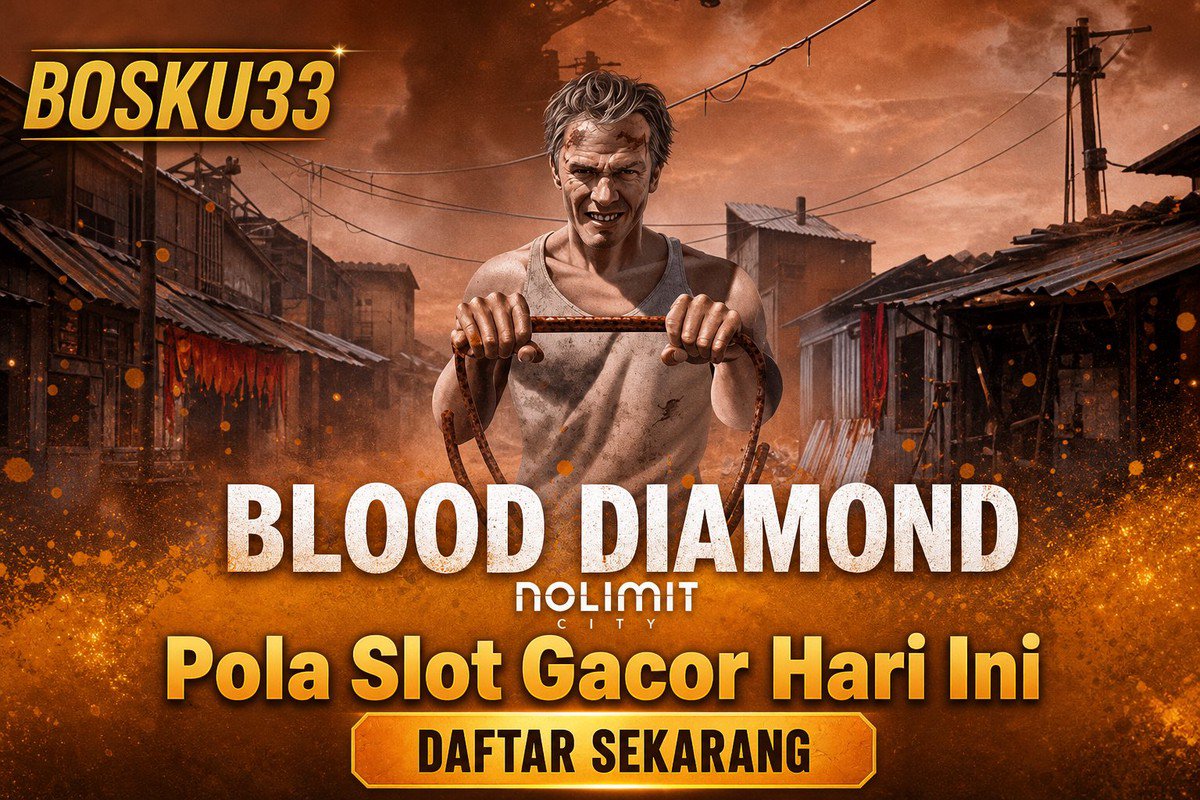 Blood Diamond · BOSKU33