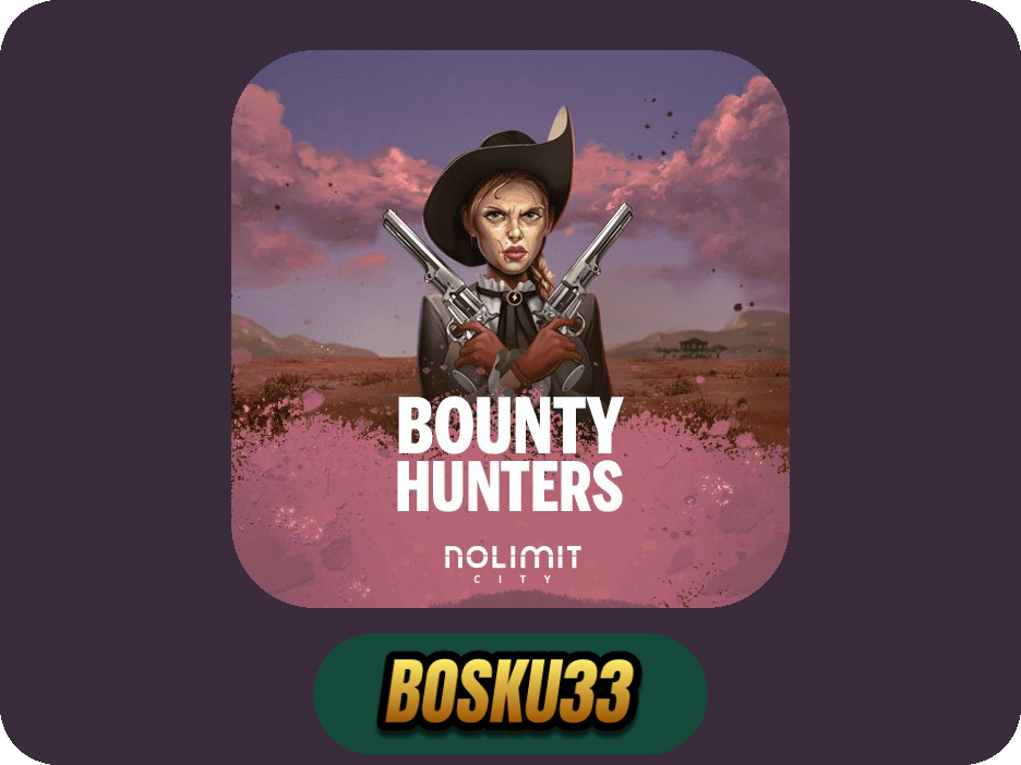 Bounty Hunters
